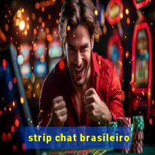 strip chat brasileiro